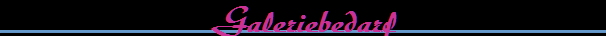 Galeriebedarf