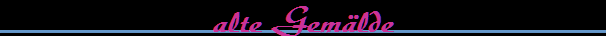 alte Gem�lde